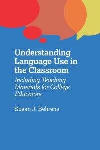 Cover image: Understanding Language Use in the Classroom 1st edition 9781783099788