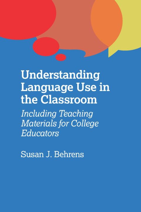 Cover image for book Understanding Language Use in the Classroom