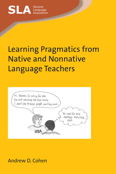 Learning Pragmatics from Native and Nonnative Language Teachers 