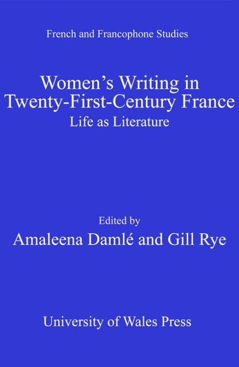 Cover image for book Women's Writing in Twenty-First-Century France