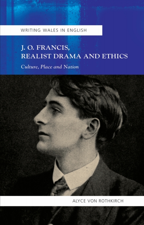 Cover image for book J.O. Francis, Realist Drama and Ethics