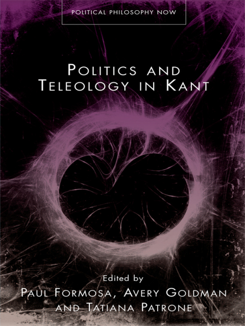 Cover image for book Politics and Teleology in Kant