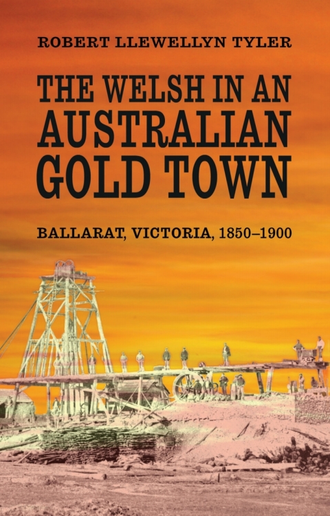 The Welsh in an Australian Gold Town 