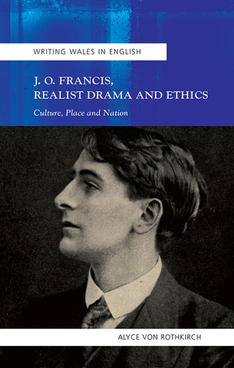 Cover image for book J.O. Francis, Realist Drama and Ethics