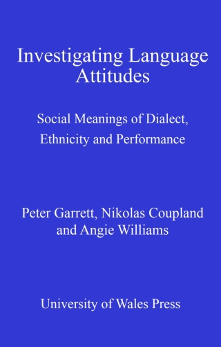 Investigating Language Attitudes