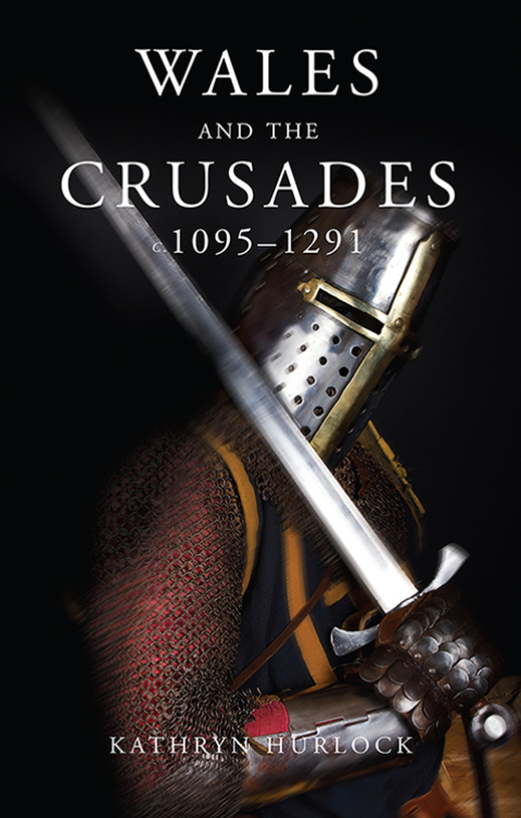 Cover image for book Wales and the Crusades