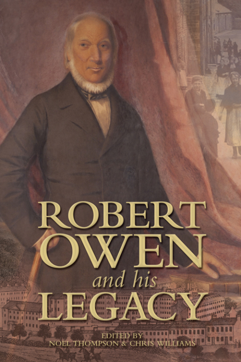 Robert Owen and his Legacy 