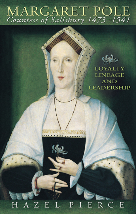 Cover image for book Margaret Pole, Countess of Salisbury 1473-1541