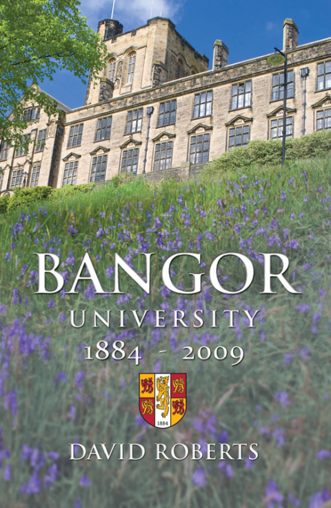 Cover image for book Bangor University 1884-2009