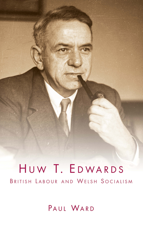 Cover image for book Huw T. Edwards