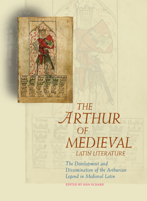 Cover image for book The Arthur of Medieval Latin Literature