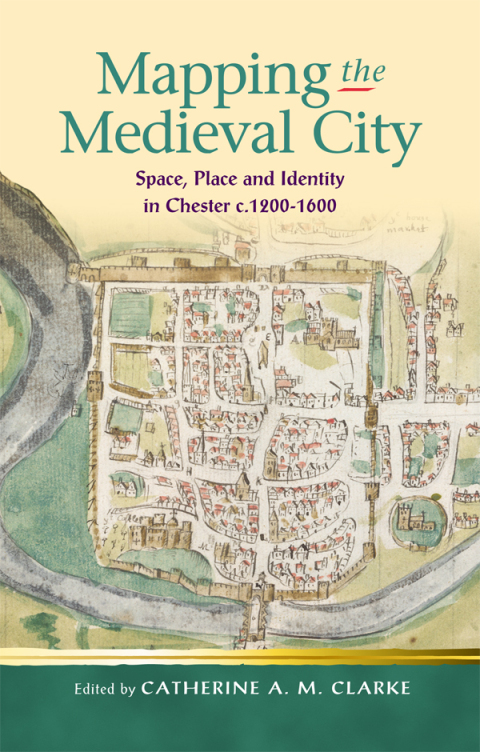 Cover image for book Mapping the Medieval City
