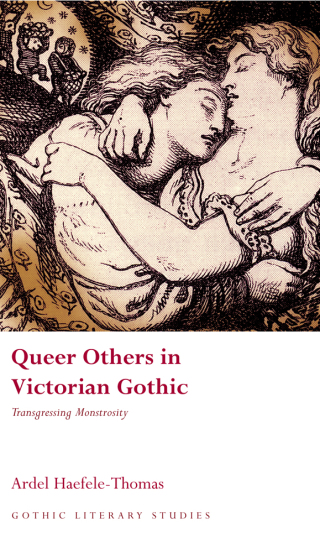 Queer Others in Victorian Gothic