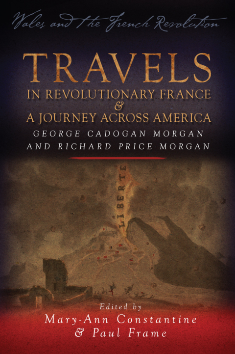 Cover image for book Travels in Revolutionary France and a Journey Across America