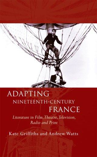 Adapting Nineteenth-Century France