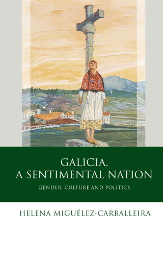 Galicia, A Sentimental Nation