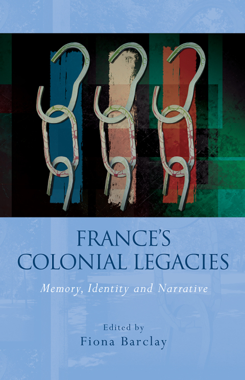Cover image for book France's Colonial Legacies
