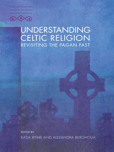 Cover image for book Understanding Celtic Religion