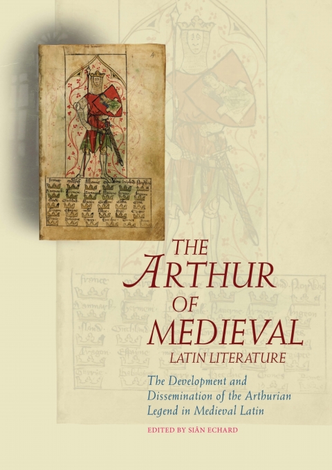 Cover image for book The Arthur of Medieval Latin Literature