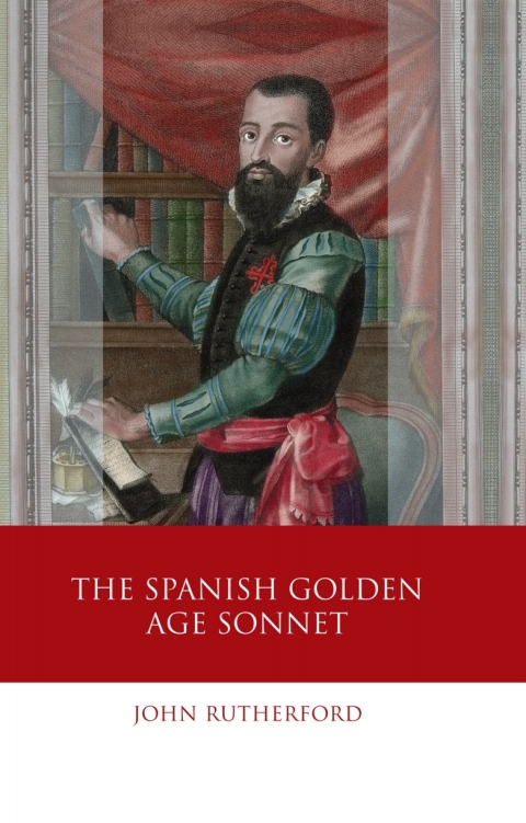 Cover image for book The Spanish Golden Age Sonnet
