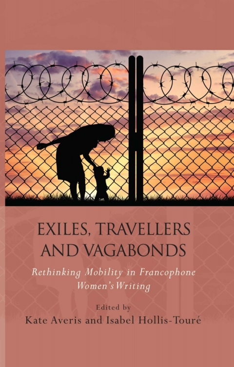 Cover image for book Exiles, Travellers and Vagabonds
