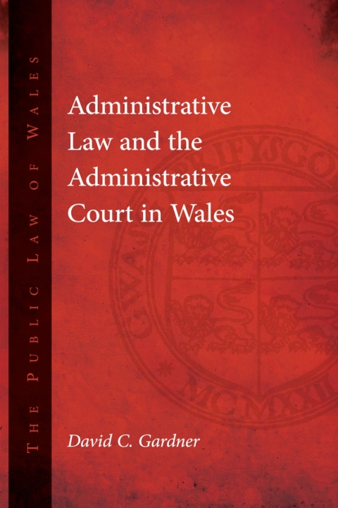 Cover image for book Administrative Law and The Administrative Court in Wales