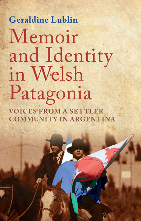 Cover image for book Memoir and Identity in Welsh Patagonia