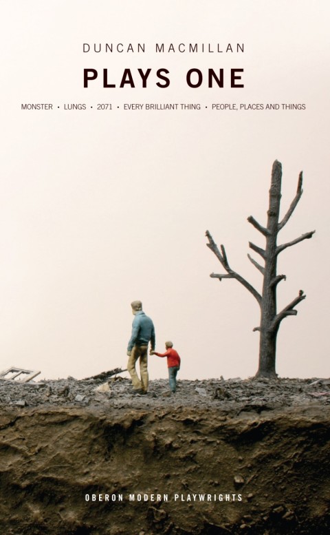 Cover image for book Duncan Macmillan: Plays One