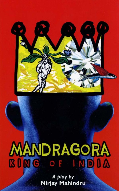 Cover image for book Mandragora: King of India