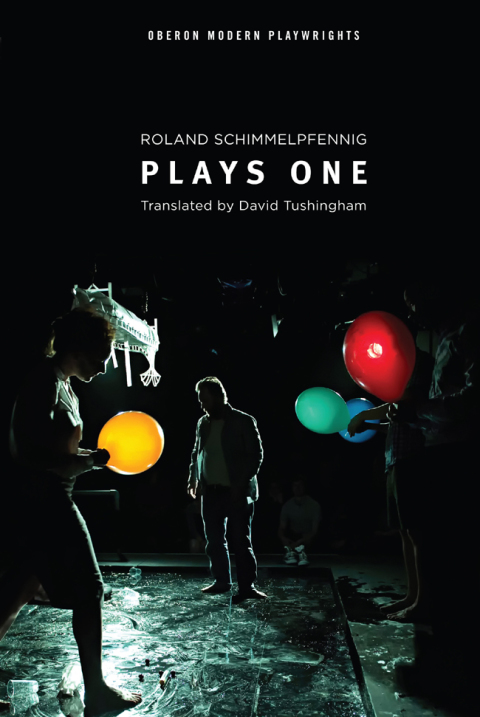 Cover image for book Schimmelpfennig: Plays One
