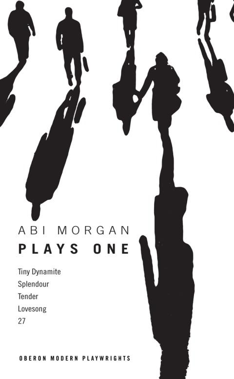 Abi Morgan: Plays One 