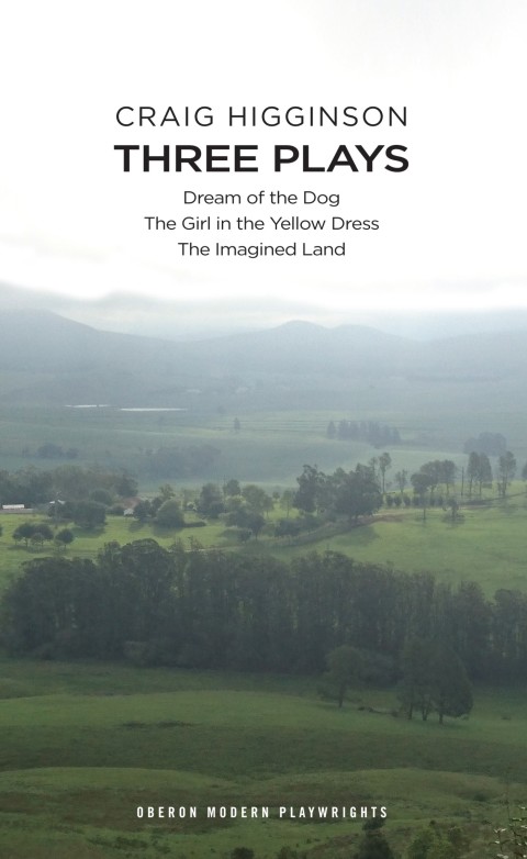 Cover image for book Craig Higginson: Three Plays