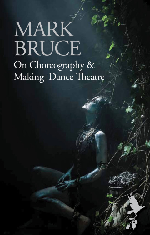 Cover image for book On Choreography and Making Dance Theatre