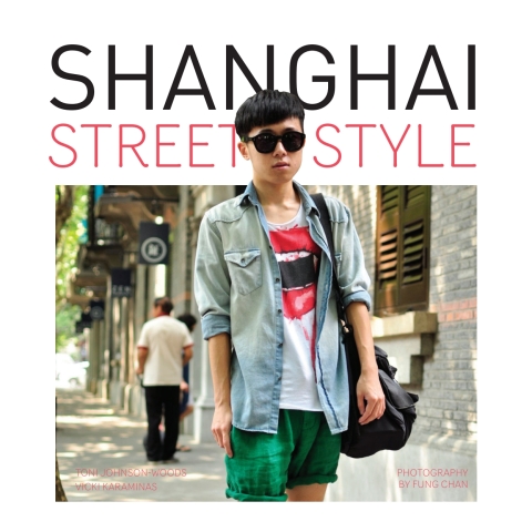 Cover image for book Shanghai Street Style