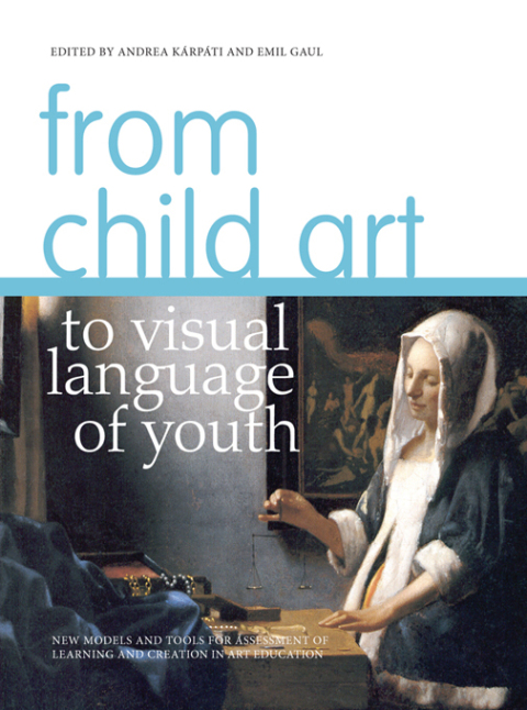 Cover image for book From Child Art to Visual Language of Youth