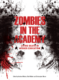 Cover image: Zombies in the Academy 1st edition 9781841507149