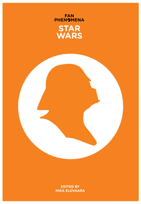Cover image for book Fan Phenomena: Star Wars