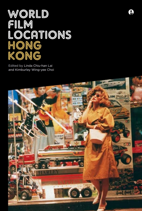 Cover image for book World Film Locations: Hong Kong
