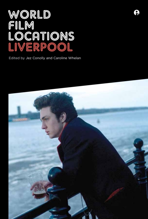 Cover image for book World Film Locations: Liverpool