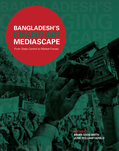 Cover image for book Bangladesh’s Changing Mediascape
