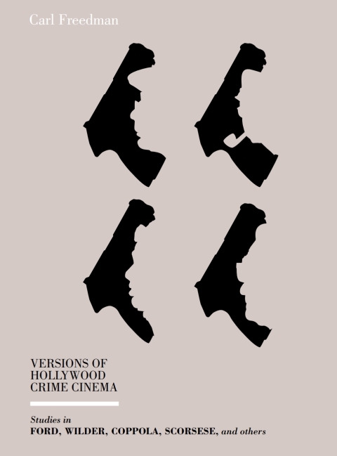 Cover image for book Versions of Hollywood Crime Cinema