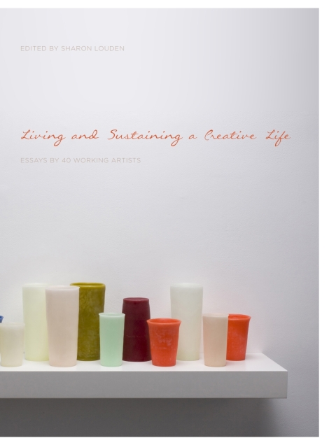 Cover image for book Living and Sustaining a Creative Life