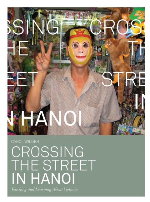 Cover image for book Crossing the Street in Hanoi