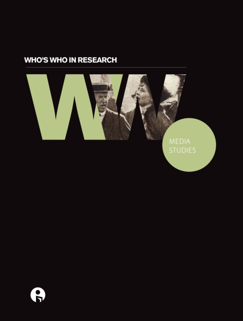 Cover image for book Who's Who in Research: Media Studies