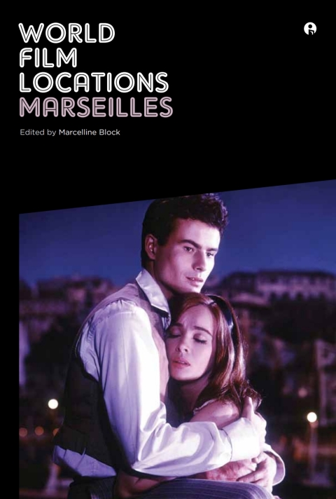 Cover image for book World Film Locations: Marseilles
