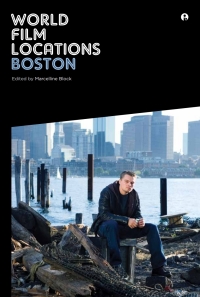 Cover image: World Film Locations: Boston 1st edition 9781783201983