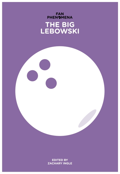 Cover image for book Fan Phenomena: The Big Lebowski