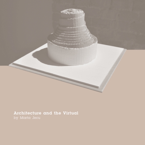 Cover image for book Architecture and the Virtual