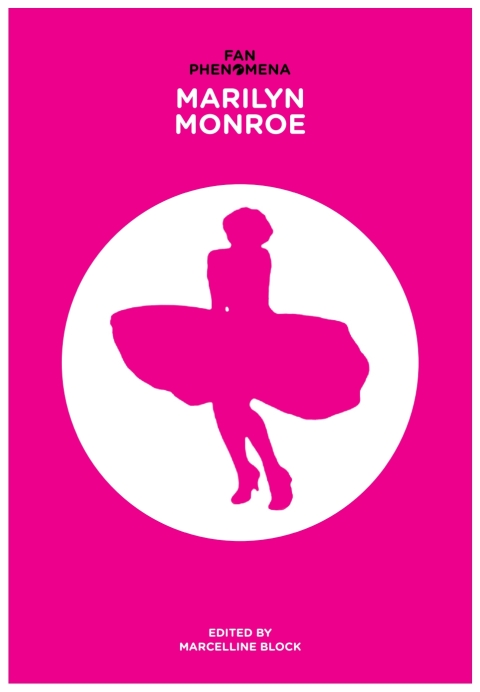 Cover image for book Fan Phenomena: Marilyn Monroe