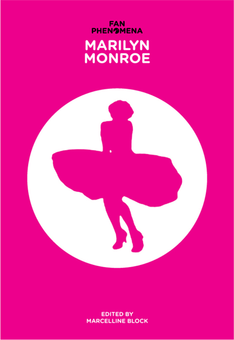 Cover image for book Fan Phenomena: Marilyn Monroe
